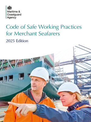 cover image of Code of Safe Working Practices for Merchant Seafarers 2025
